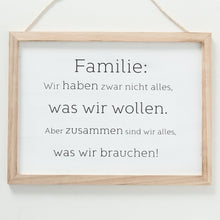 Laden Sie das Bild in den Galerie-Viewer, Schild FAMILIE
